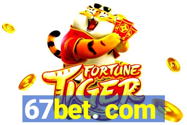 67bet. com